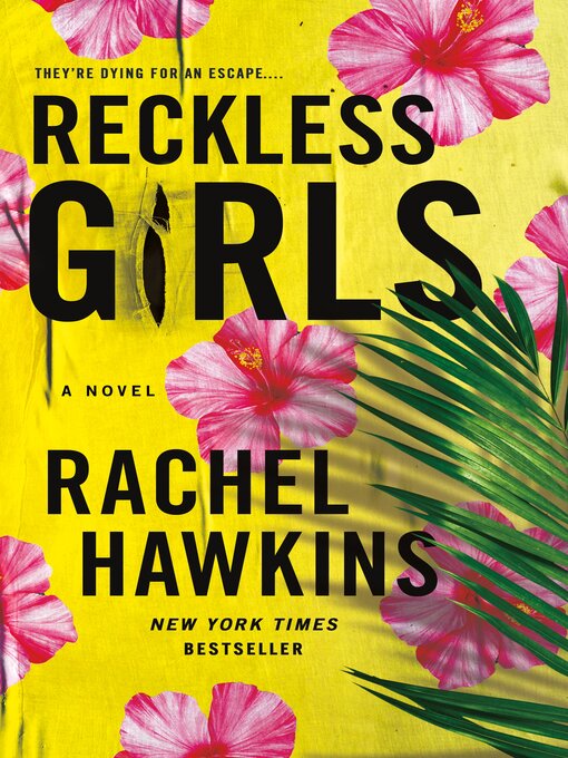 Nimiön Reckless Girls lisätiedot, tekijä Rachel Hawkins - Saatavilla